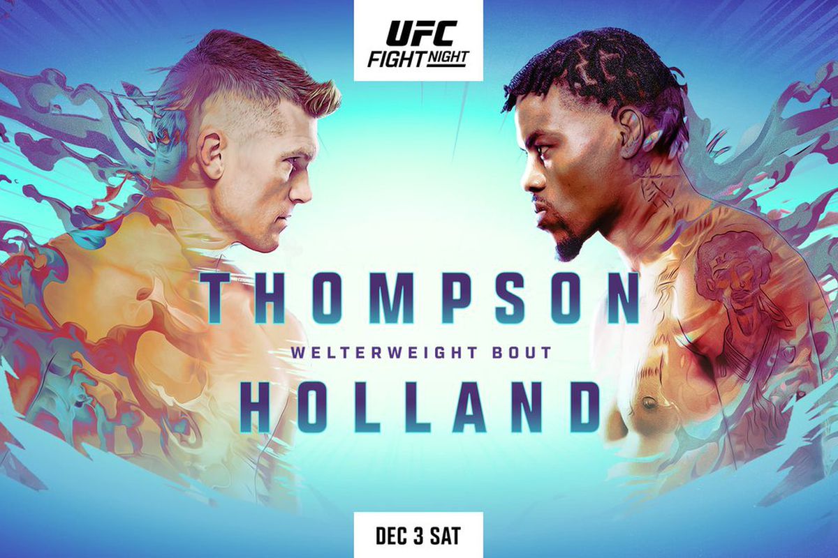 UFC FN: Thompson V Holland – Main Event Preview, Breakdown and Prediction