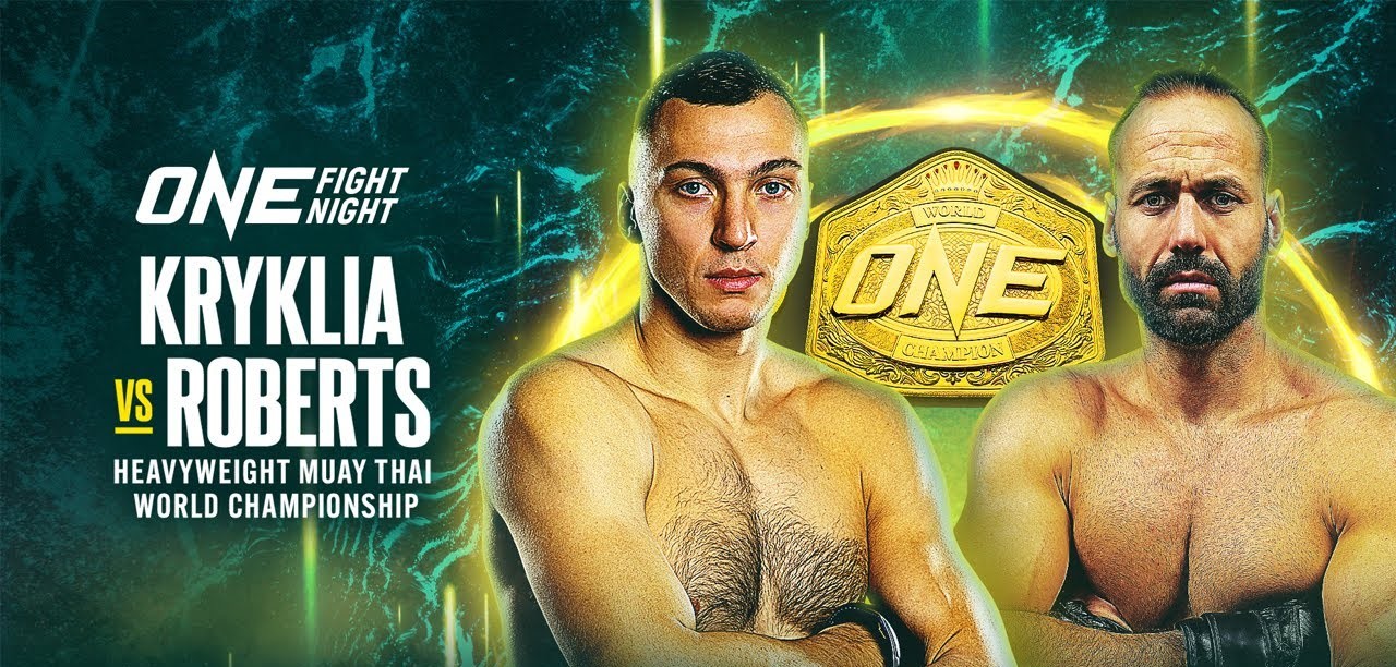 ONE Fight Night 17: Roman Kryklia vs. Alex Roberts Official Poster